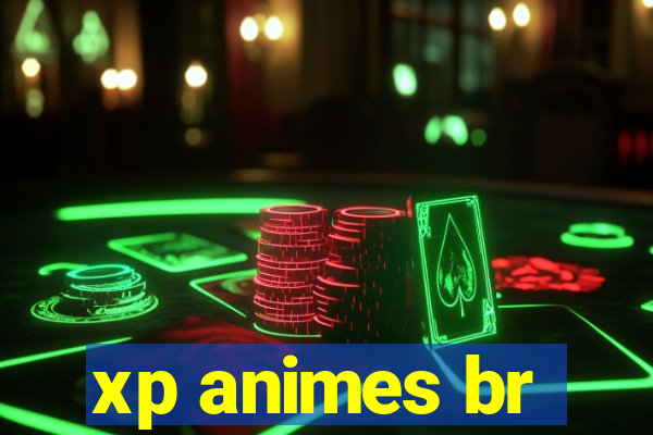 xp animes br